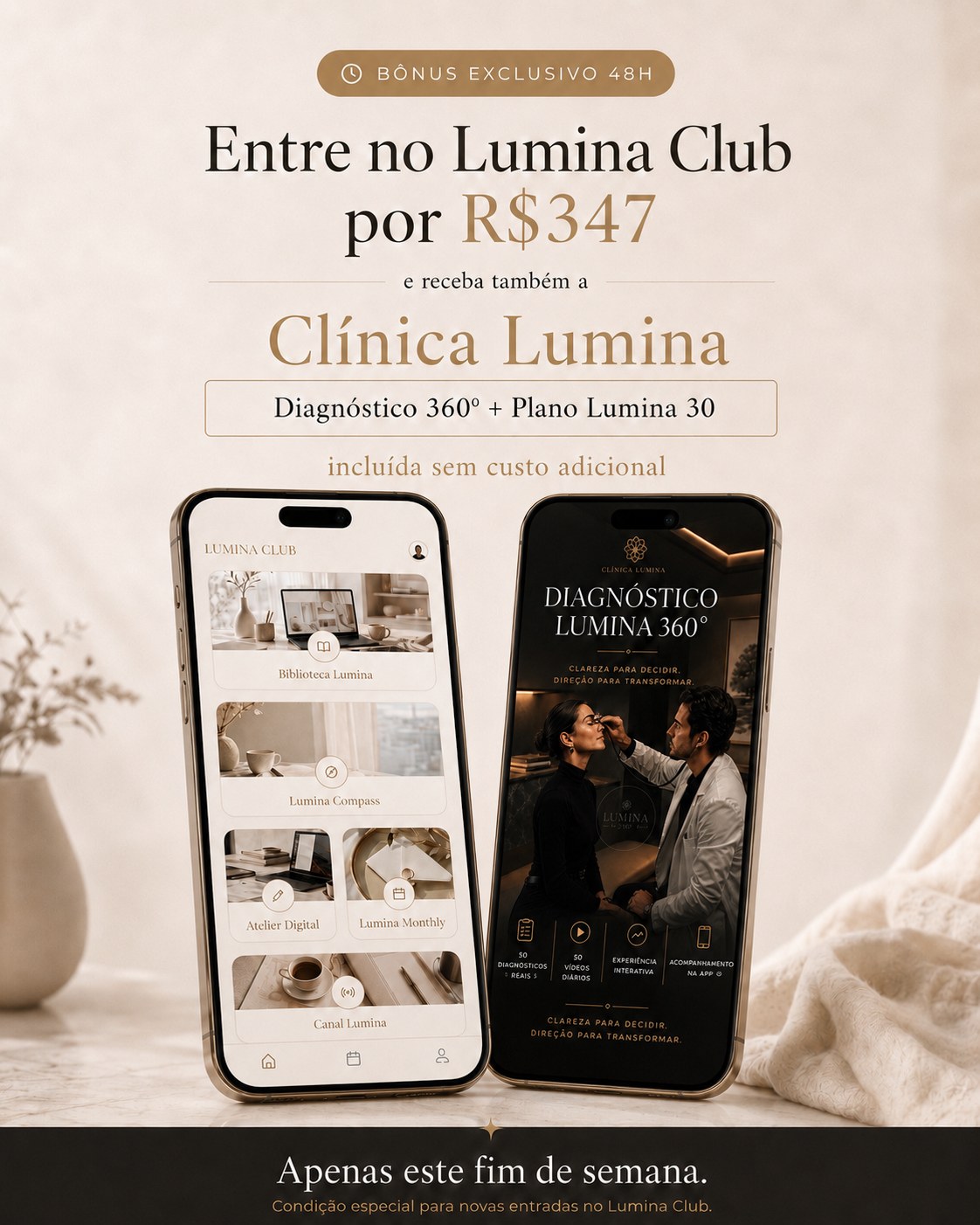 Lumina Club + Clínica Lumina — bónus exclusivo 48h