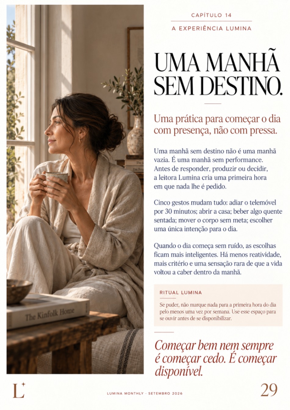 Uma manhã sem destino